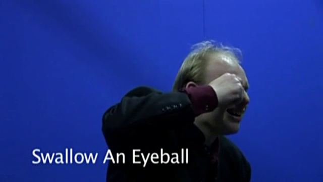 Swallow An Eyeball